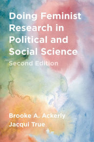 Title: Doing Feminist Research in Political and Social Science, Author: Brooke A. Ackerly