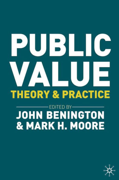 Public Value: Theory and Practice