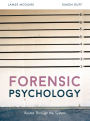 Forensic Psychology: Routes through the system