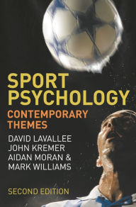 Title: Sport Psychology: Contemporary Themes, Author: David Lavallee