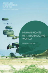 Title: Human Rights in a Globalizing World, Author: Darren J O'Byrne