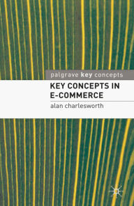 Title: Key Concepts in e-Commerce, Author: Alan Charlesworth