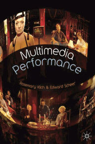 Title: Multimedia Performance, Author: Rosemary Klich