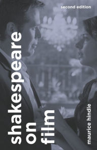 Title: Shakespeare on Film, Author: Maurice Hindle