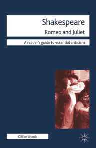 Title: Shakespeare: Romeo and Juliet, Author: Gillian Woods