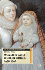 Women in Early Modern Britain, 1450-1640