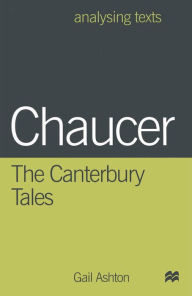 Title: Chaucer: The Canterbury Tales, Author: Gail Ashton