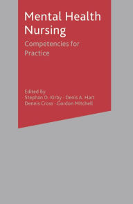 Title: Mental Health Nursing: Competencies for Practice, Author: Stephan D. Kirby