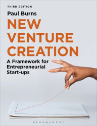 Title: New Venture Creation: A Framework for Entrepreneurial Start-ups, Author: Paul Burns