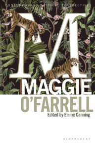 Free ebooks download pdf file Maggie O'Farrell: Contemporary Critical Perspectives 9781350325043 English version