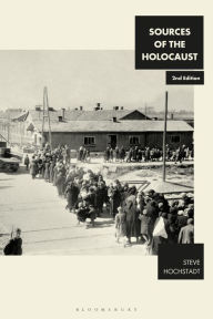 Title: Sources of the Holocaust, Author: Steve Hochstadt