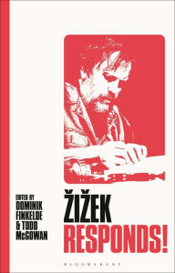 Title: Zizek Responds!, Author: Dominik Finkelde