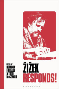 Title: Zizek Responds!, Author: Dominik Finkelde