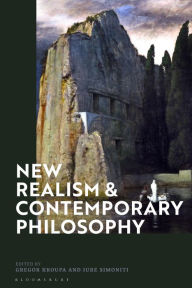 Title: New Realism and Contemporary Philosophy, Author: Gregor Kroupa