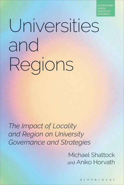 Universities and Regions: The Impact of Locality Region on University Governance Strategies
