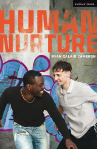 Title: Human Nurture, Author: Ryan Calais Cameron