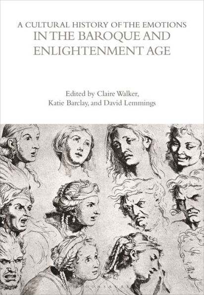 A Cultural History of the Emotions Baroque and Enlightenment Age