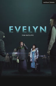 Title: Evelyn, Author: Tom Ratcliffe