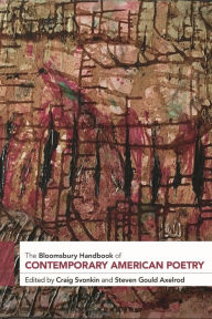 Title: The Bloomsbury Handbook of Contemporary American Poetry, Author: Craig Svonkin