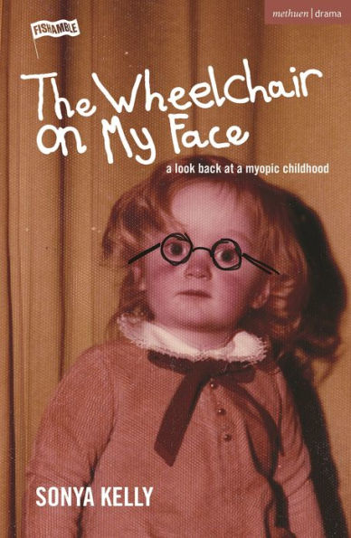 The Wheelchair on My Face: a Look Back at Myopic Childhood