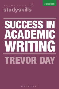 Title: Success in Academic Writing, Author: Trevor Day