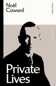 Title: Private Lives, Author: Noël Coward