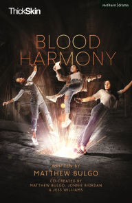 Title: Blood Harmony, Author: Matthew Bulgo