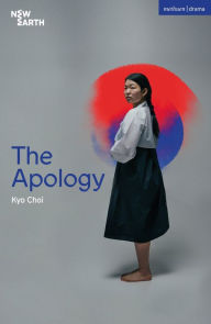 Title: The Apology, Author: Kyo Choi