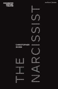 Title: The Narcissist, Author: Christopher Shinn