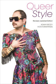 Title: Queer Style, Author: Adam Geczy