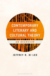 Title: Contemporary Literary and Cultural Theory: An Overview, Author: Jeffrey R. Di Leo