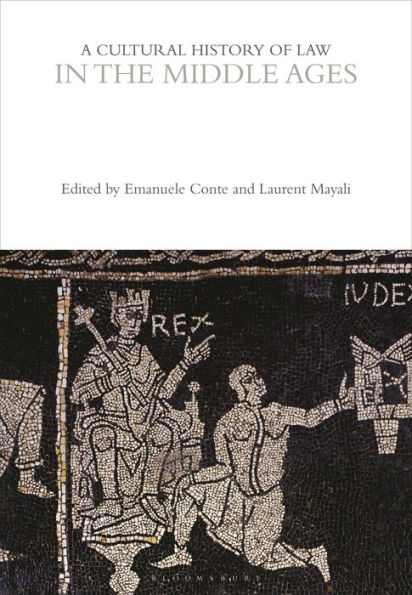 A Cultural History of Law the Middle Ages