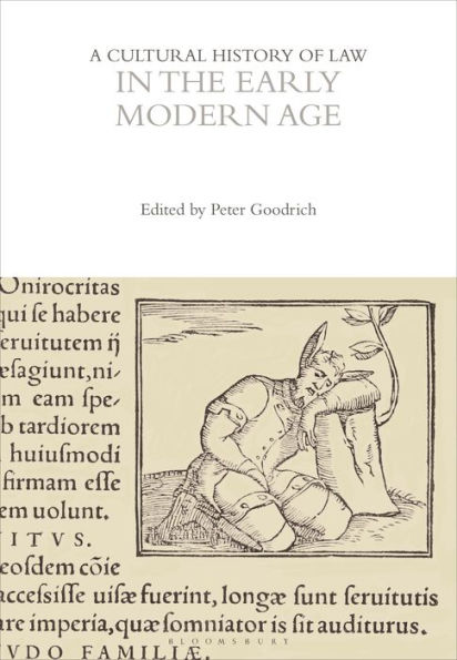 A Cultural History of Law the Early Modern Age