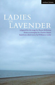 Title: Ladies in Lavender, Author: Charles Dance