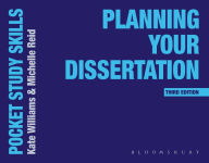 Title: Planning Your Dissertation, Author: Kate Williams