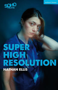 Title: Super High Resolution, Author: Nathan Ellis