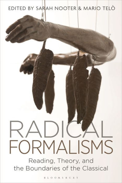 Radical Formalisms: Reading, Theory, and the Boundaries of Classical