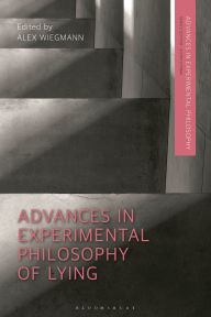 Title: Advances in Experimental Philosophy of Lying, Author: Alex Wiegmann