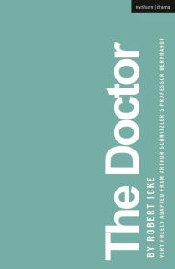 Title: The Doctor, Author: Robert Icke