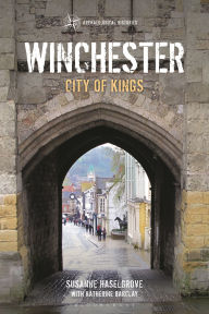 Download a book to kindle ipad Winchester: City of Kings 9781350399778
