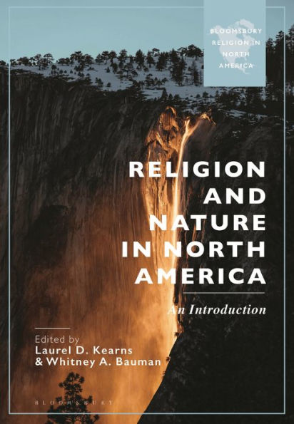 Religion and Nature North America: An Introduction