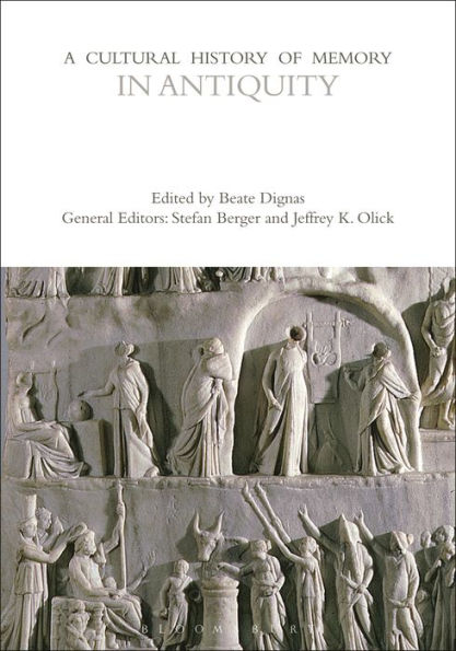 A Cultural History of Memory Antiquity