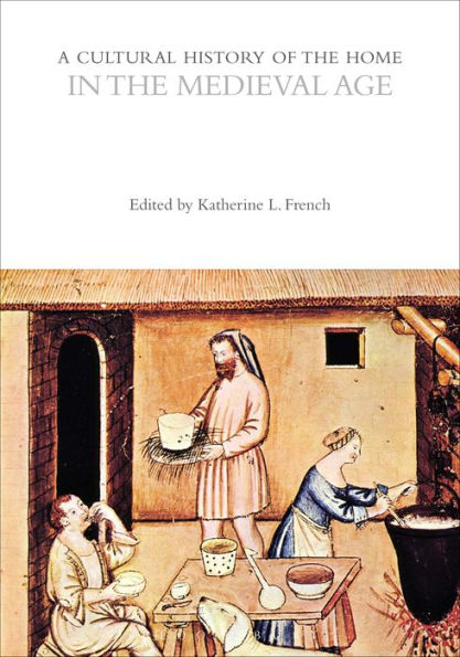 A Cultural History of the Home Medieval Age