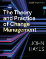The Theory and Practice of Change Management