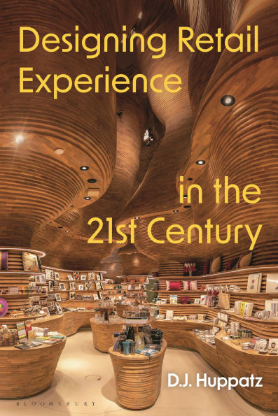 Designing Retail Experience the 21st Century