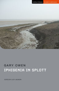 Title: Iphigenia in Splott, Author: Gary Owen