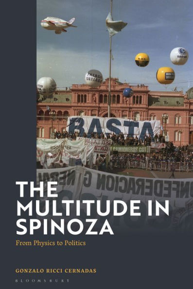 The Multitude in Spinoza: From Physics to Politics