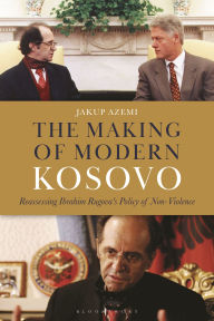 Google book pdf download The Making of Modern Kosovo: Reassessing Ibrahim Rugova's Policy of Non-Violence 9781350460058 by Jakup Azemi ePub PDB (English literature)