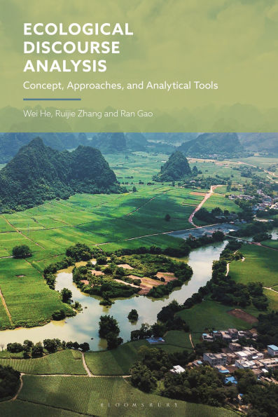 Ecological Discourse Analysis: Concept, Approaches, and Analytical Tools