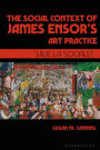 The Social Context of James Ensor's Art Practice: 